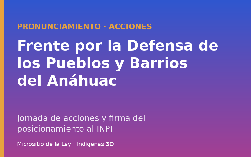 Frente por la Defensa de los Derechos de los Pueblos y Barrios del Anáhuac